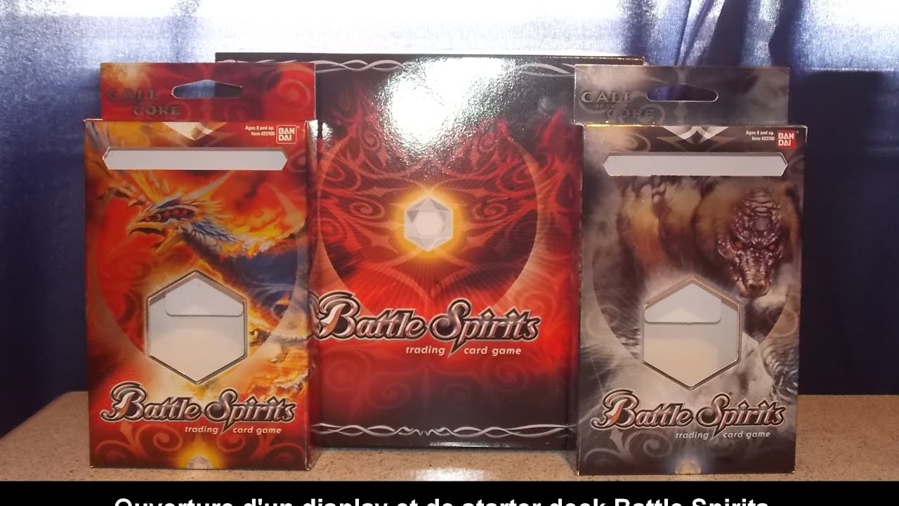 Ouverture d'un display et de starter deck Battle Spirits