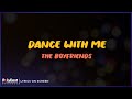 The Boyfriends - Dance With Me (Lyrics On Screen)