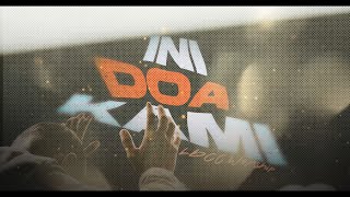 INI DOA KAMI - LDCC WORSHIP (ROCK Samarinda) (OFFICIAL LYRICS VIDEO)