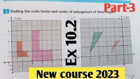 Exercise 10.2 class 8 Math Geometry  unit 10 Enlargement part-3| New course kpktbb and ptb 2023 SNC