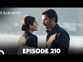 Karadayi قسمت 210 زیرنویس انگلیسی 