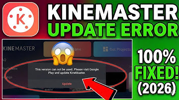 KineMaster This version can not be used Problem | Please visit Google Play and update KineMaster