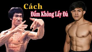 Cách Đấm Không Lấy Đà | Lý Tiểu Long | NGUYỄN TRẦN DUY NHẤT