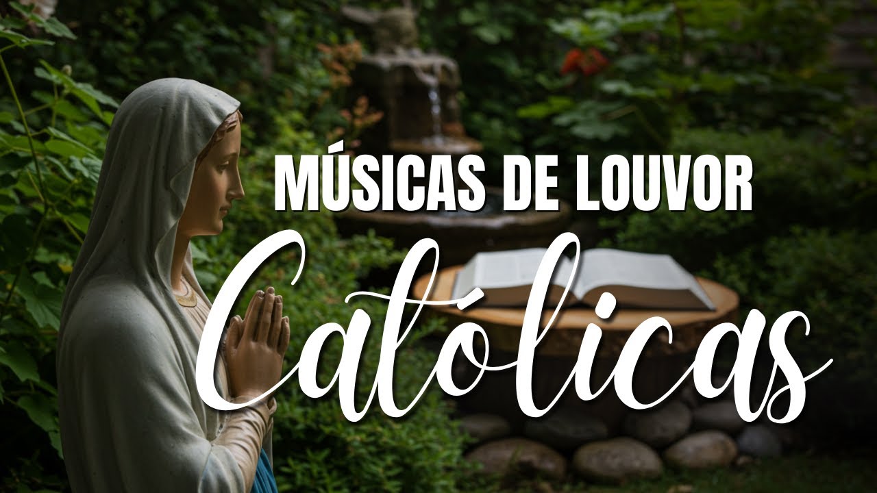 🙏🏻✨ Música Católica Para Cura Interior e Paz da Alma | Louvor Carismático