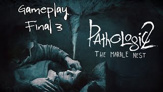 Pathologic 2: The Marble Nest - Gameplay #3 (Final 3)