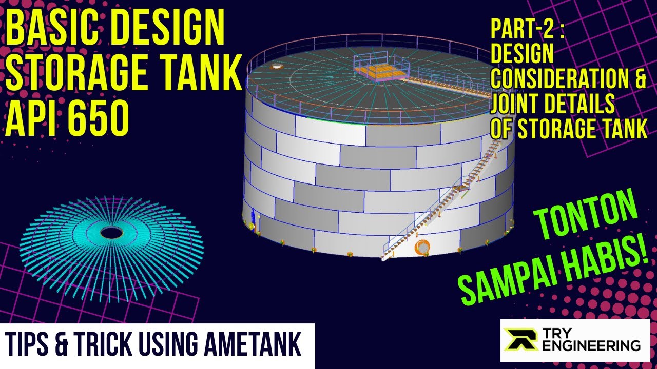 Basic Design Storage Tank API 650 - Part 2 - YouTube