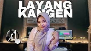 Download Lagu LAYANG KANGEN - YOLANDA (COVER) MP3 Download Lagu LAYANG KANGEN - YOLANDA (COVER) MP3