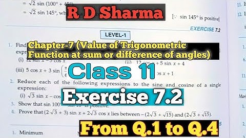 RD Sharma Class 11 ex.7.2 Solutions Chapter 7| From Q.1 to Q.4 |Trigonometry Class 11