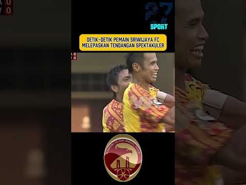 epictoto x angka keluar 4d toto macau - Detik-detik pemain Sriwijaya FC melepaskan tendangan spektakuler #sriwijayafc #ligaindonesia