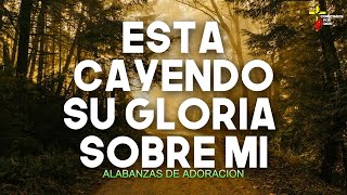 Miniatura de vídeo de "Esta Cayendo Su Gloria Sobre Mi - Música Cristiana Restauradora - Himnos De Adoracion 2023"