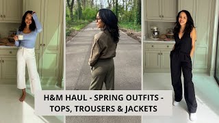 H&M Haul  Spring Outfits  Tops, Trousers & Jackets  All Under £40