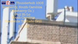 Newberry, SC | FS&S Thunderbolt 1003A | Full Alert | SC SWA 3/7/25
