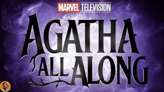 BREAKING Marvel's Agatha All Along Gets Premiere Date & More