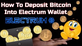 How To Deposit Bitcoin Into Electrum Wallet | Electrum Tutorial screenshot 2