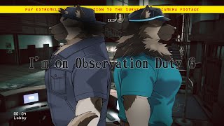 【実質参加型配信】屋根裏ソウジは見つけたい！【I'm on Observation Duty 6 】
