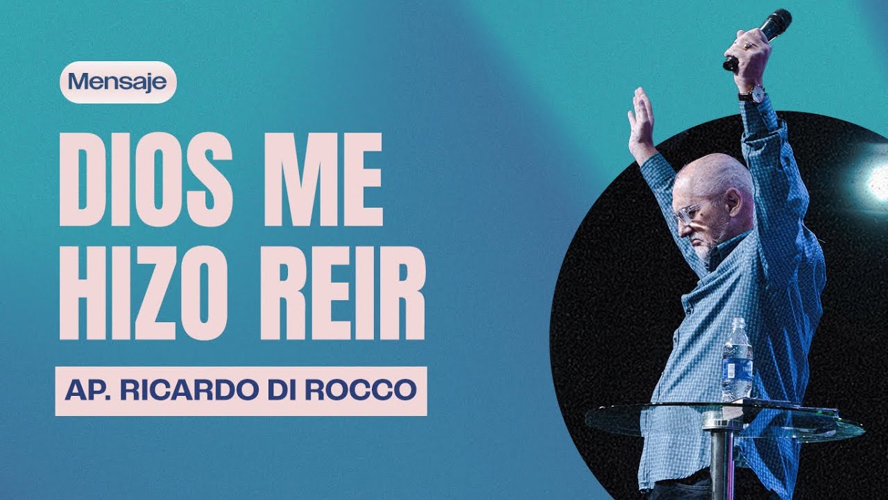 DIOS ME HIZO REIR | Apóstol Ricardo Di Rocco | Domingo 12/05/2024 10h ...