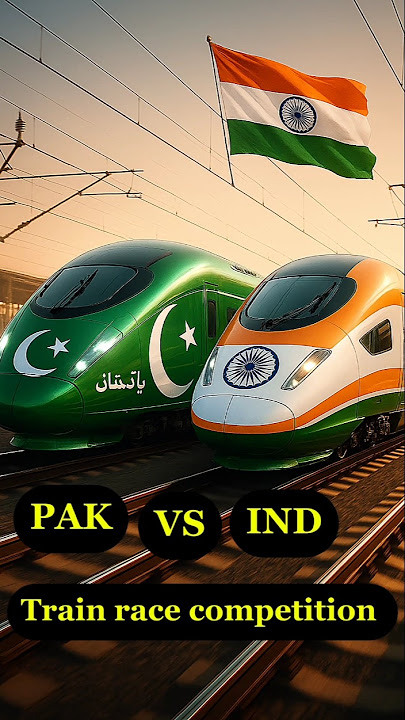Pakistan🇵🇰 V's India🇮🇳 train 🚆 race competition #shorts
