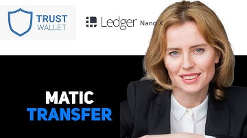 How To Transfer Matic From Trust Wallet To Ledger Nano X 2025