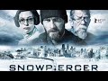 Snowpiercer 2013 Movie || Chris Evans, Song Kang Ho, Jamie Bell|| Snowpiercer Movie Full FactsReview