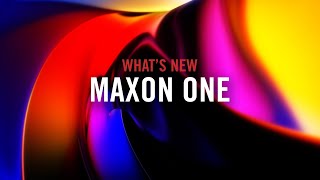 MAXON ONE | Whats New In Maxon One