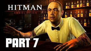 Welcome to Hope | Hitman: Absolution Walkthrough | part 7 [ No Commentary ]