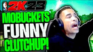 MOBUCKETS FUNNY CLUTCHUP!