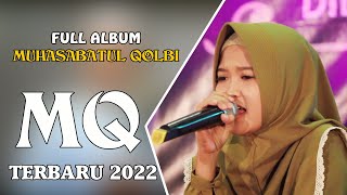 MUHASABATUL QOLBI 2022 FULL ALBUM LIVE KESAMBEN JOMBANG