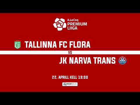 Tallinna FC Flora - JK Narva Trans, A. Le Coq Premium liiga 8. voor — football video