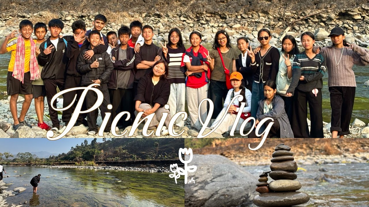 Chaotic & fun picnic vlog👹 I was invited to a class picnic by 7th grade🧺🏞️|| Arunachal | Longding 📍🌷