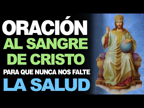 🙏 Oración Milagrosa a la Sangre de Cristo por la Salud ¡QUE NUNCA NOS FALTE! 🙇