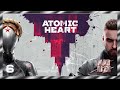 Комплекс Павлов ➤ Atomic Heart ● #6