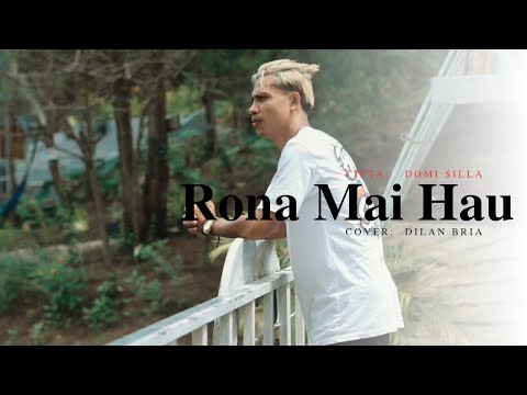 RONA MAI HAU CIPTA DOMI SILLA COVER DILAN BRIA