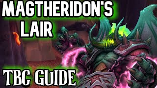 WoW TBC Magtheridon's Lair Raid Guide