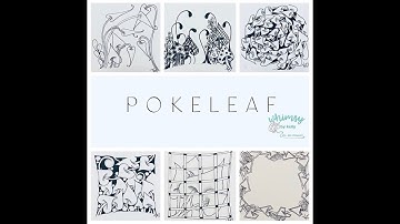 Pokeleaf(Zentangle® Pattern) drawn by Kelly Barone, CZT