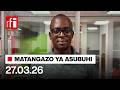 MATANGAZO YA ASUBUHI 27 03 2026 AWAMU YA PILI