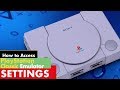 You Can Access the PlayStation Classic Emulator Settings, Here’s How