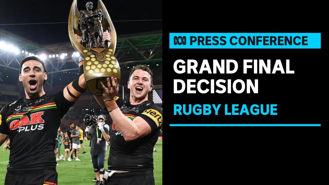 IN FULL NRL announces Grand Final to be held in Sydney ABC News
