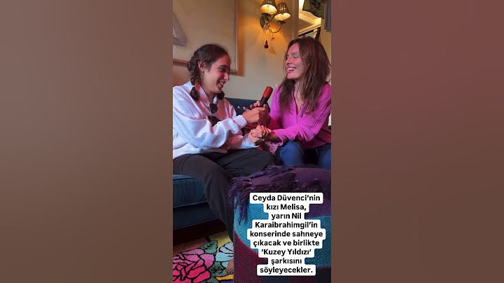 Ceyda Düvenci'nin kızı Melisa Nil Karaibrahimgil ile 'kuzey yıldızı' şarkısına düet