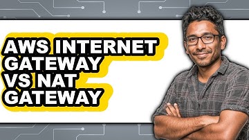 AWS Internet Gateway vs. NAT Gateway - 2025 Comparison