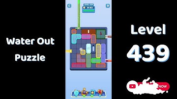 Water Out Puzzle Level 439 Walkthrough 💧 | Step-by-Step Solution | SolutionGuruji