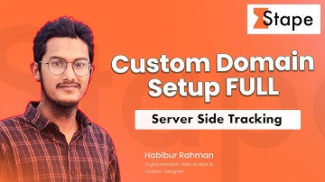 Custom Domain Setup on Stape.io | Server Side Tracking| Google Tag Manager| First Party Domain Setup