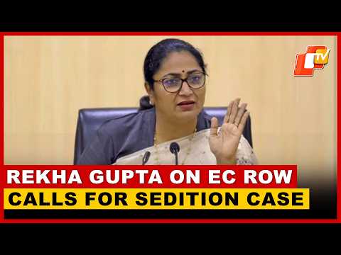 Delhi CM Rekha Gupta Targets Opposition Over Election Commission, Calls For Sedition Case