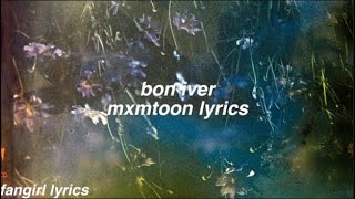 bon iver || mxmtoon lyrics