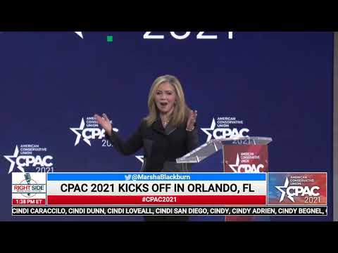 Sen. Marsha Blackburn (R-TN) Full Speech at CPAC 2021 Sen. Marsha Blackburn (R-TN) Full Speech at CPAC 2021