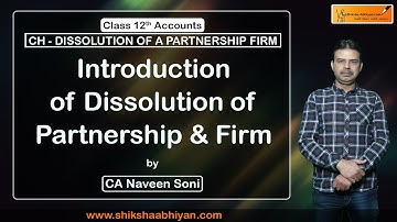 Introduction of Dissolution of a Partnership Firm