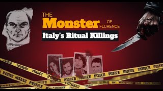 Italy's MOST DISTURBING Cold Case MURDER Remains UNSOLVED! | The Monster of Florence |
