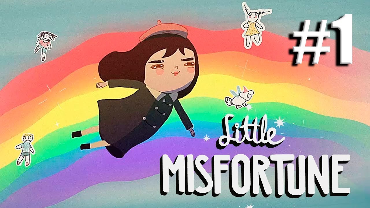 Маленькая неудача пошла искать приключения, и счастье ! ◉ Little Misfortune #1