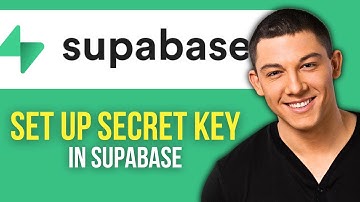 How to Set Up Secret Key in Supabase