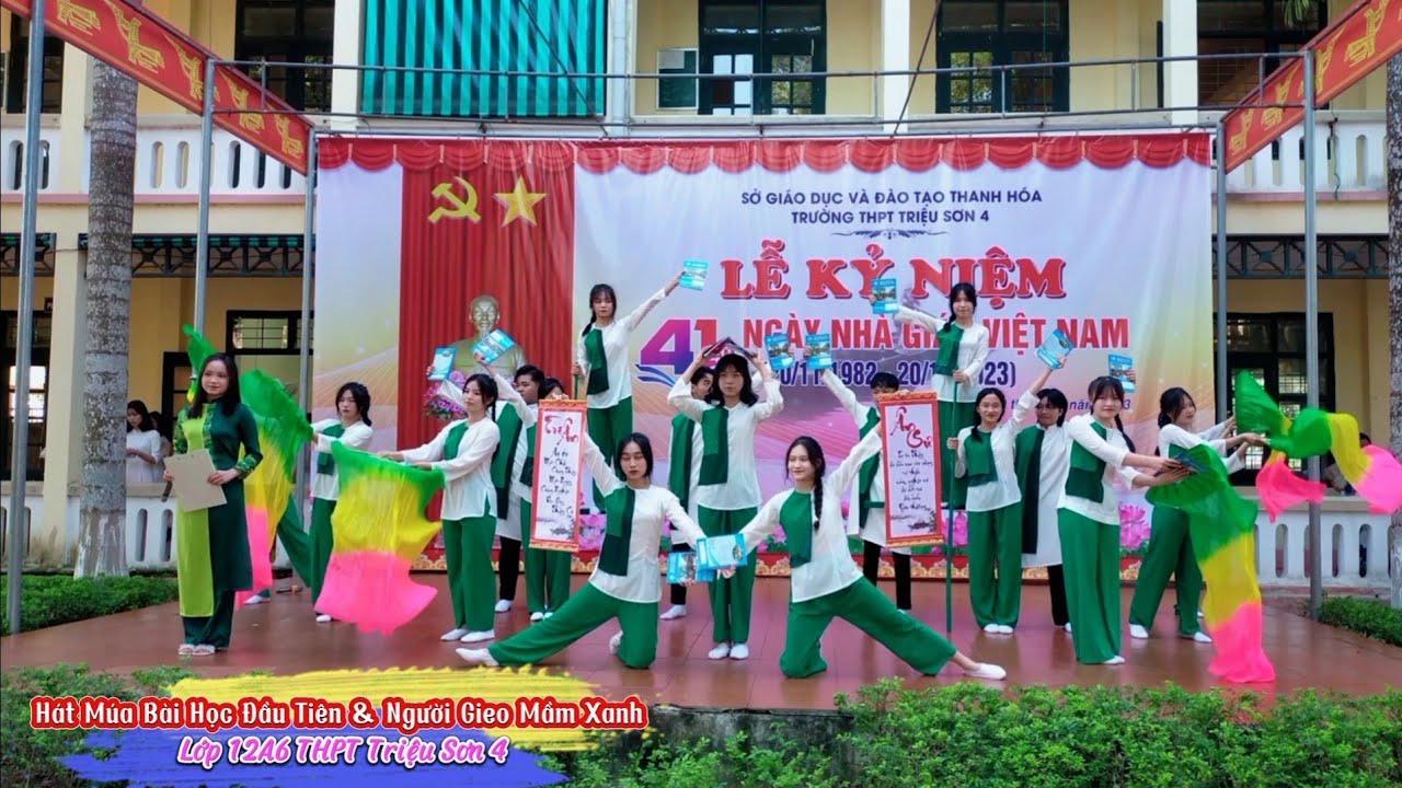 Hát Múa Bài Học Đầu Tiên & Người Gieo Mầm Xanh - Lớp 12A6 Trường THPT Triệu Sơn 4 biểu diễn.