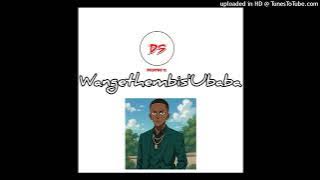 Wangethembis'Ubaba